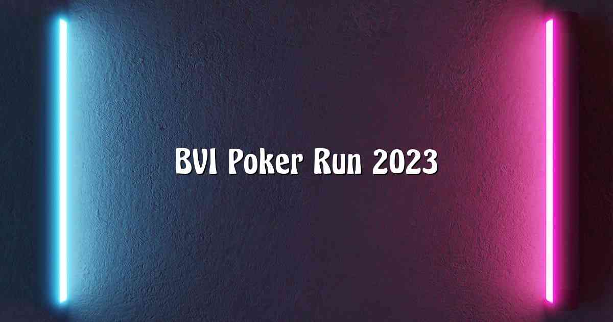 BVI Poker Run 2023