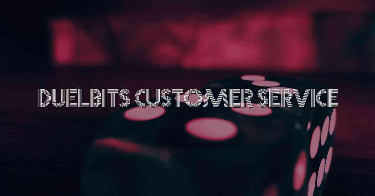 Duelbits Customer Service