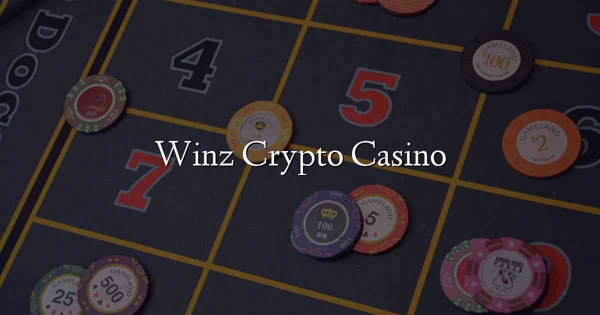 Winz Crypto Casino