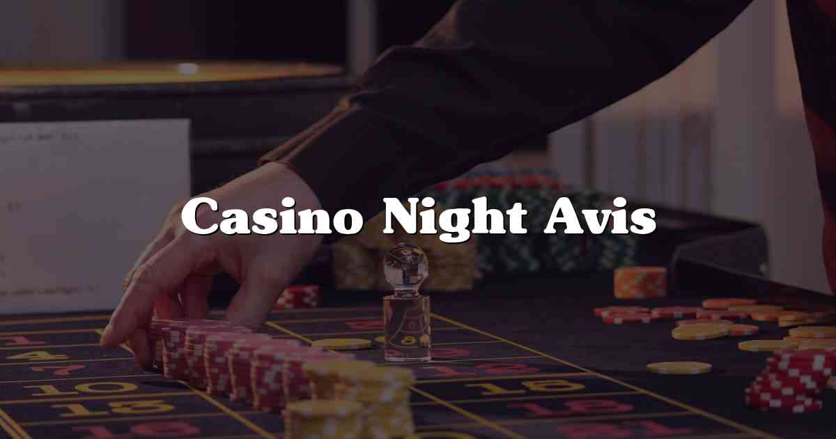 Casino Night Avis